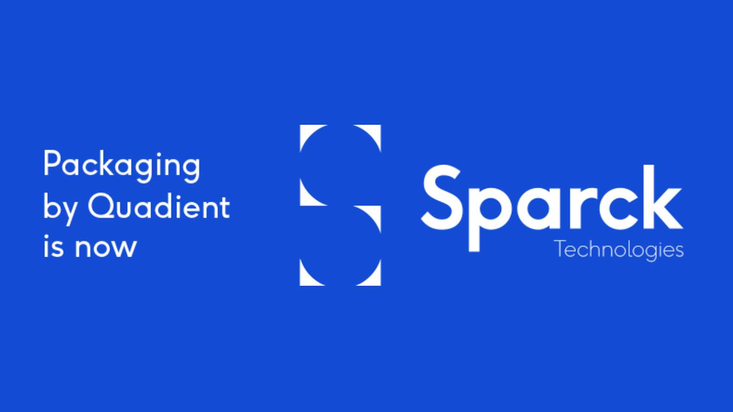 Packaging by Quadient is now Sparck Technologies